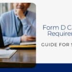 Form D California Requirements